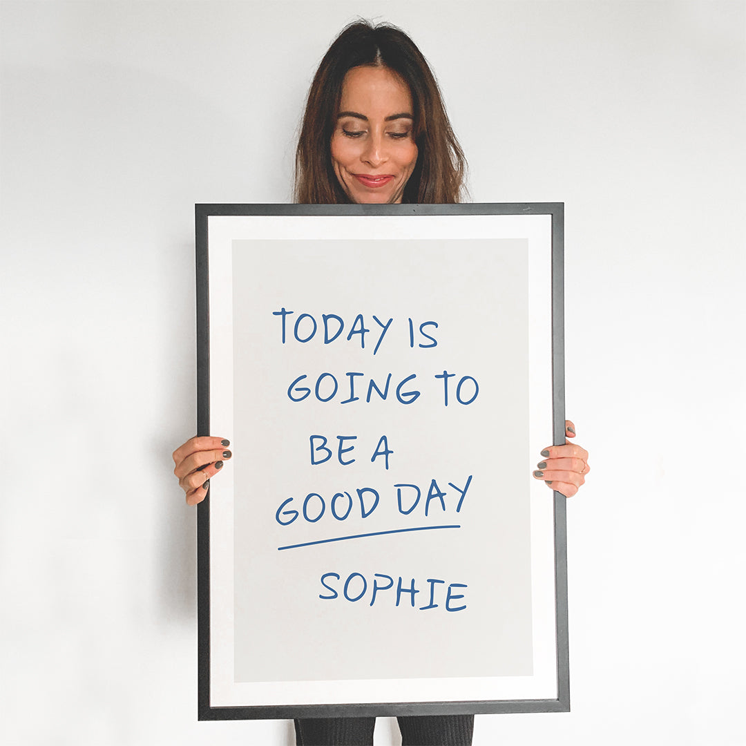 Today is going to be a good day - Poster