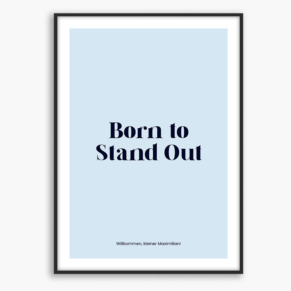 Born to Stand Out - Poster