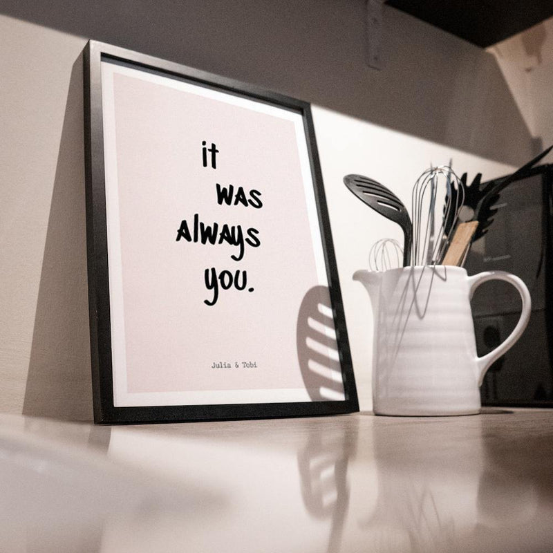 It was always you -  Poster - Cosico