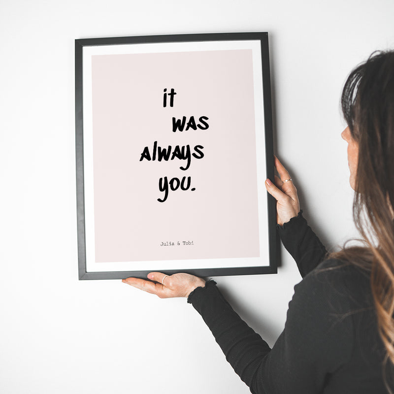 It was always you -  Poster